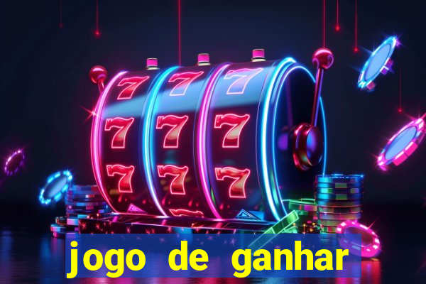 jogo de ganhar dinheiro no cadastro